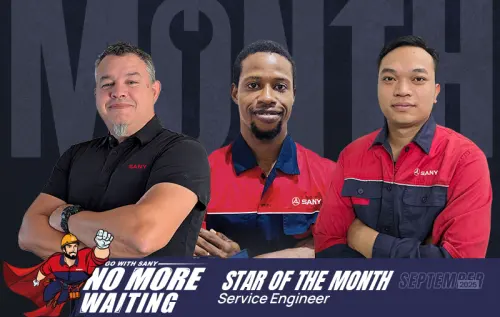 Service Star of September --Rain or Shine, the Mission Remains: SANY’s Global Guardians