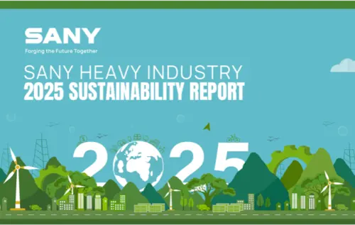 SANY Heavy Industry Releases 2025 Sustainability Report